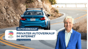 Privater Autoverkauf im Internet - ABOWI Law