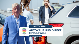 Autokauf und direkt ein Unfall? - ABOWI Law