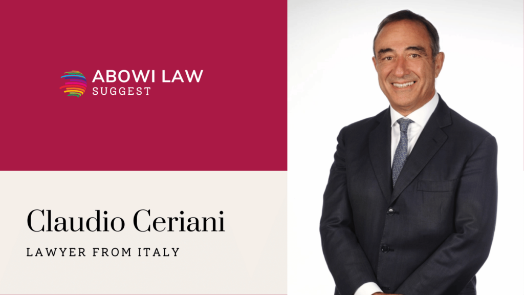 ABOWI Law suggest lawyer Claudio Ceriani from Italy