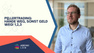 PellerTrading- Hände weg, sonst Geld weg! - ABOWI Law