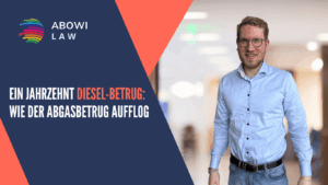 Ein Jahrzehnt Diesel-Betrug- Wie der Abgasbetrug aufflog - ABOWI Law